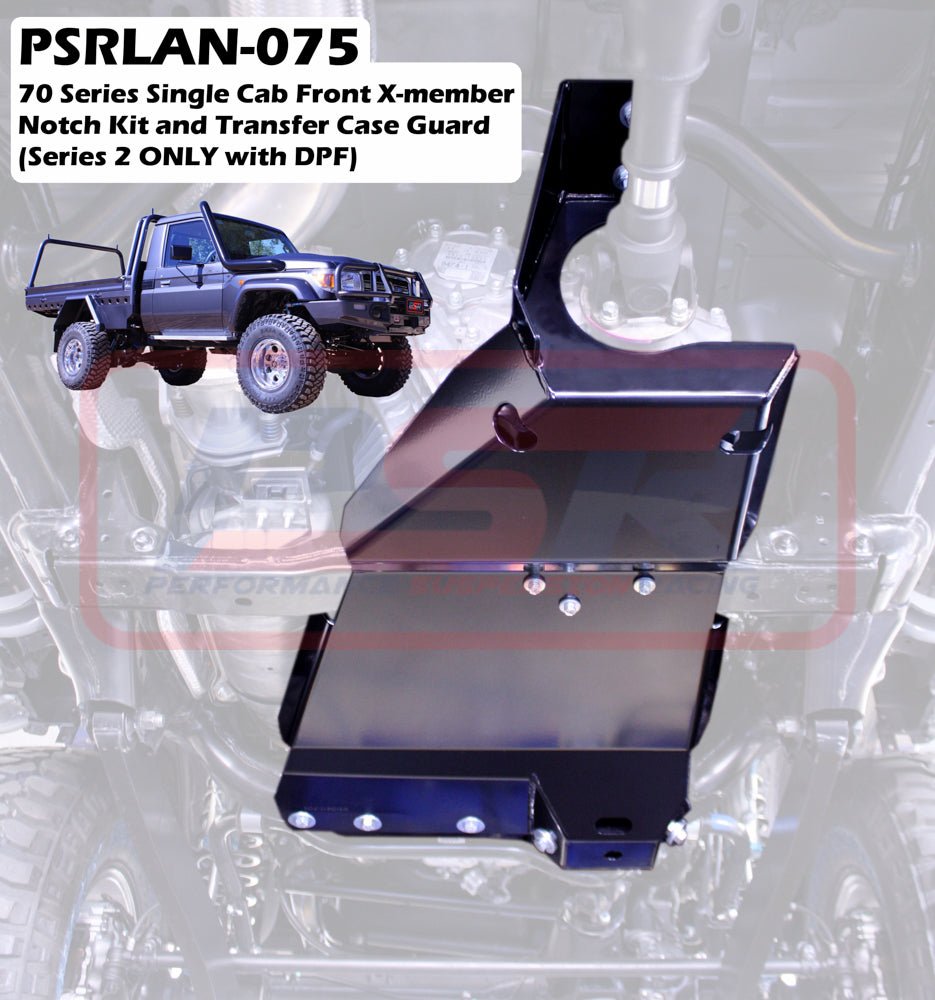 PSR - Performance Suspension Racing - Toyota Landcruiser 70 Series (1999 - 2020) PSR Single Cab Front X - member Notch Kit and Transfer Case Guard Kit (Series 2 ONLY with DPF) - 4X4OC™ | 4x4 Offroad Centre